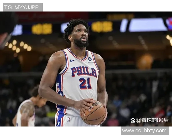 明天76人对阵篮网恩比德出战机会大巴洛和格莱姆斯状态成疑